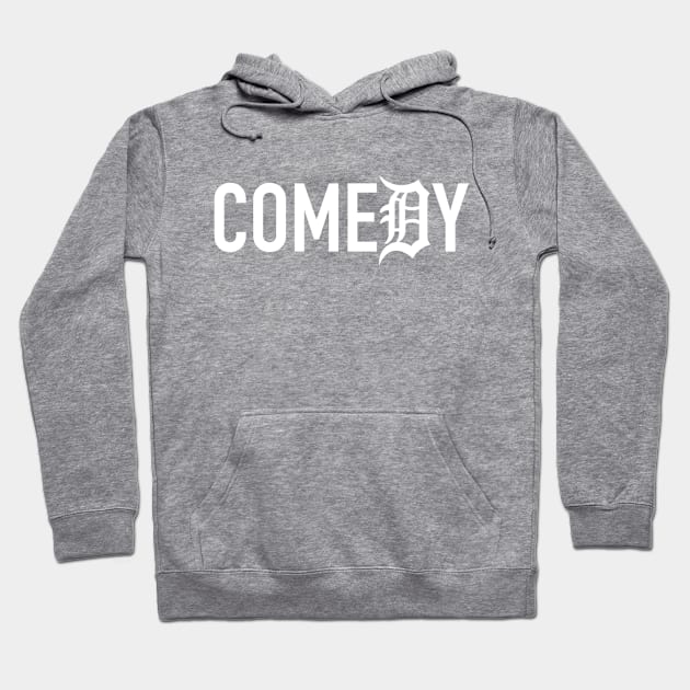 Comedy in the D Hoodie by gocomedyimprov